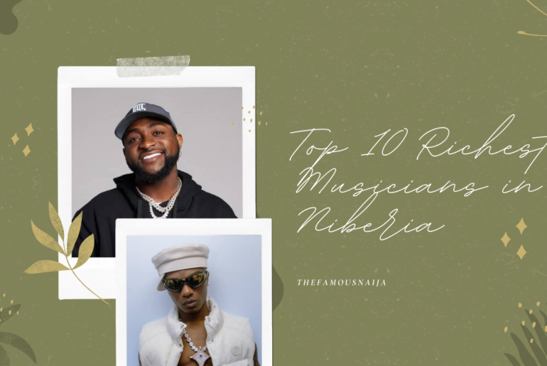 Top 10 Richest musicians in Nigeria